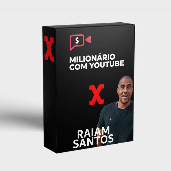 CURSO MILIONÁRIO COM YOUTUBE - RAIAM SANTOS