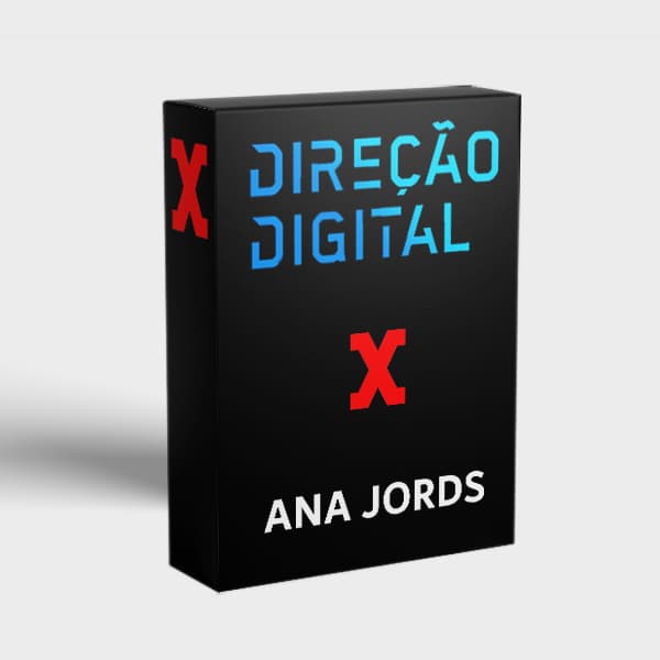 DIREÇÃO DIGITAL - ANA JORDS