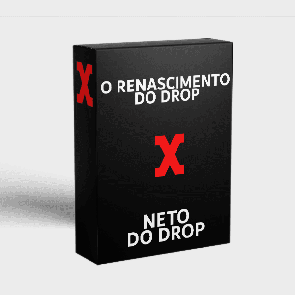 O RENASCIMENTO DO DROP - NETO DO DROP